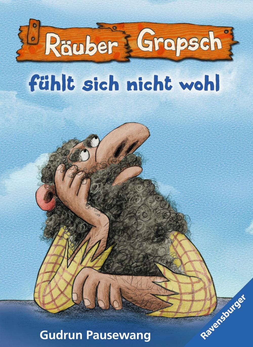 Big bigCover of Räuber Grapsch fühlt sich nicht wohl (Band 5)