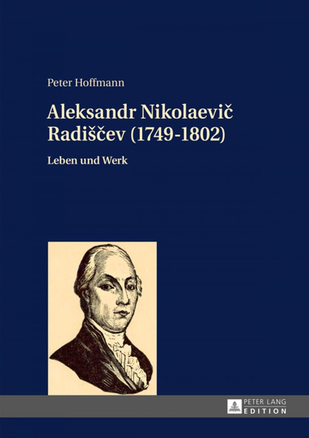 Big bigCover of Aleksandr Nikolaevi Radišev (1749-1802)