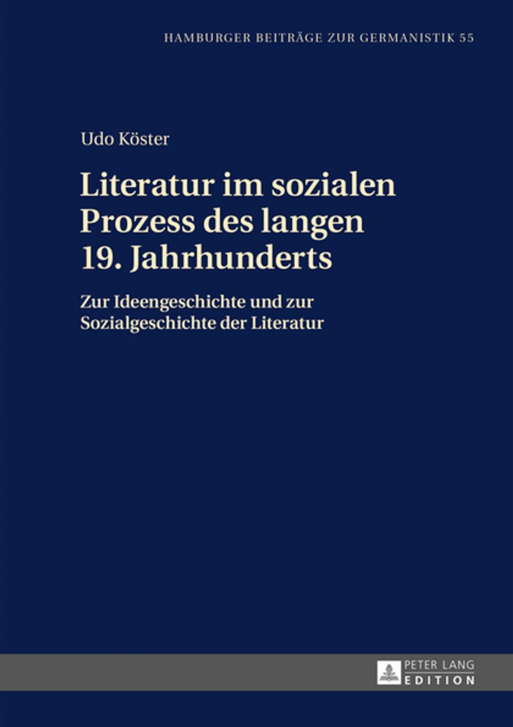 Big bigCover of Literatur im sozialen Prozess des langen 19. Jahrhunderts