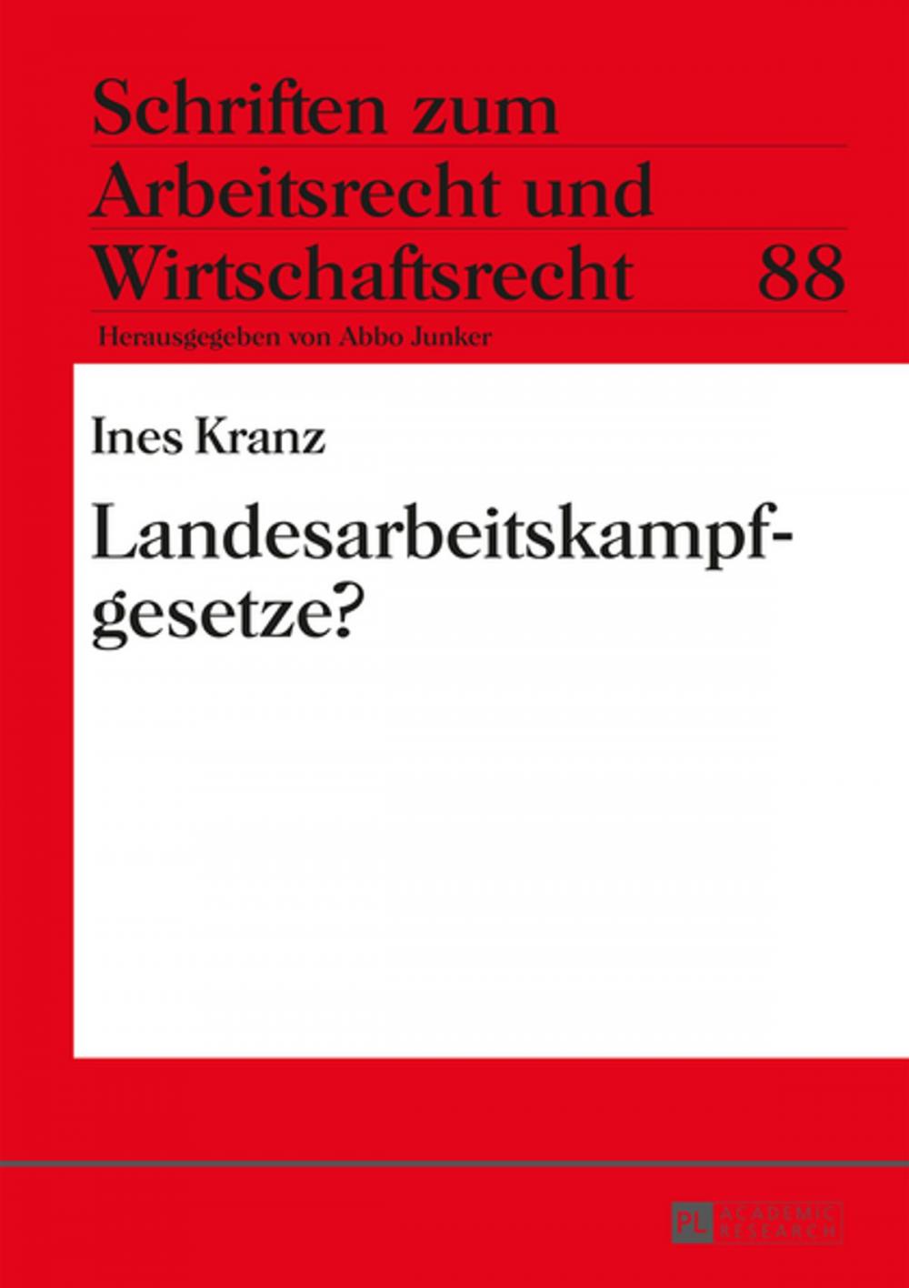 Big bigCover of Landesarbeitskampfgesetze?