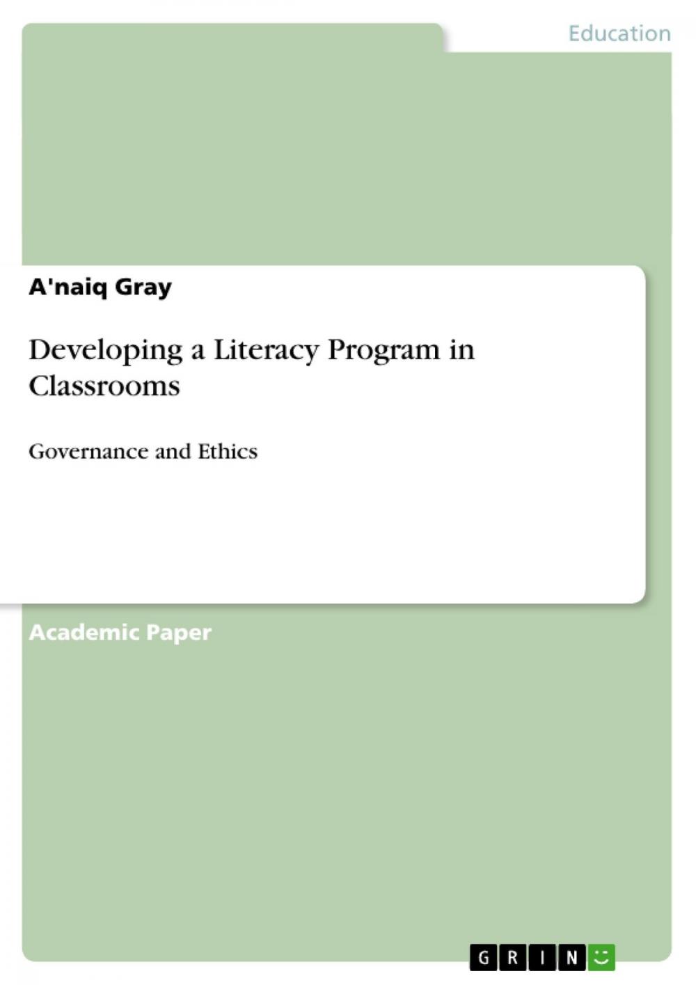 Big bigCover of Developing a Literacy Program in Classrooms