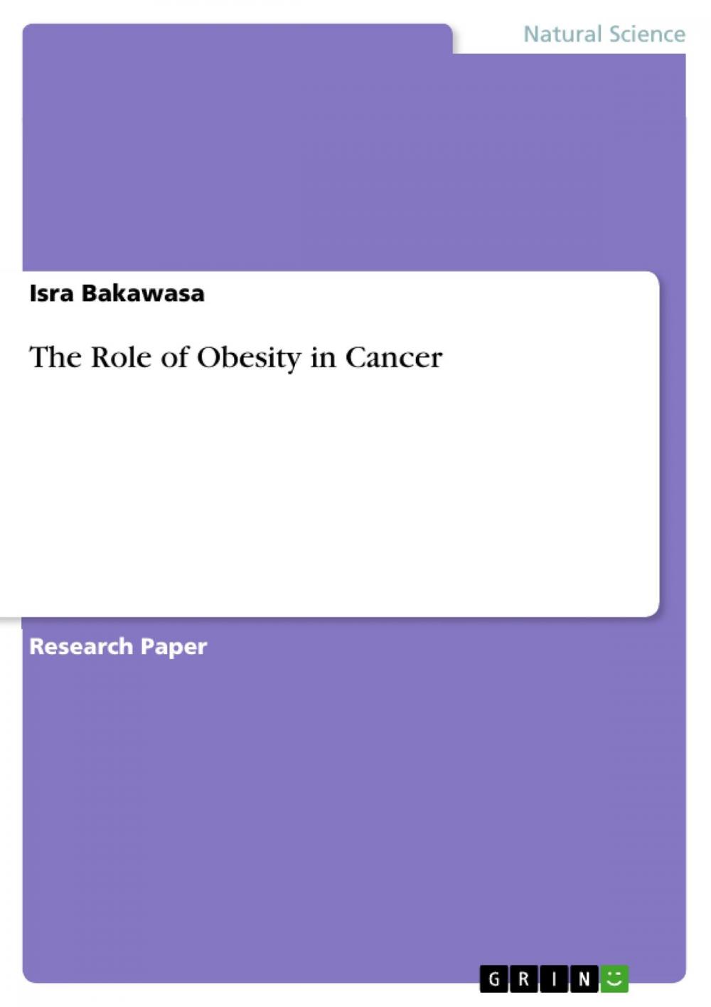 Big bigCover of The Role of Obesity in Cancer