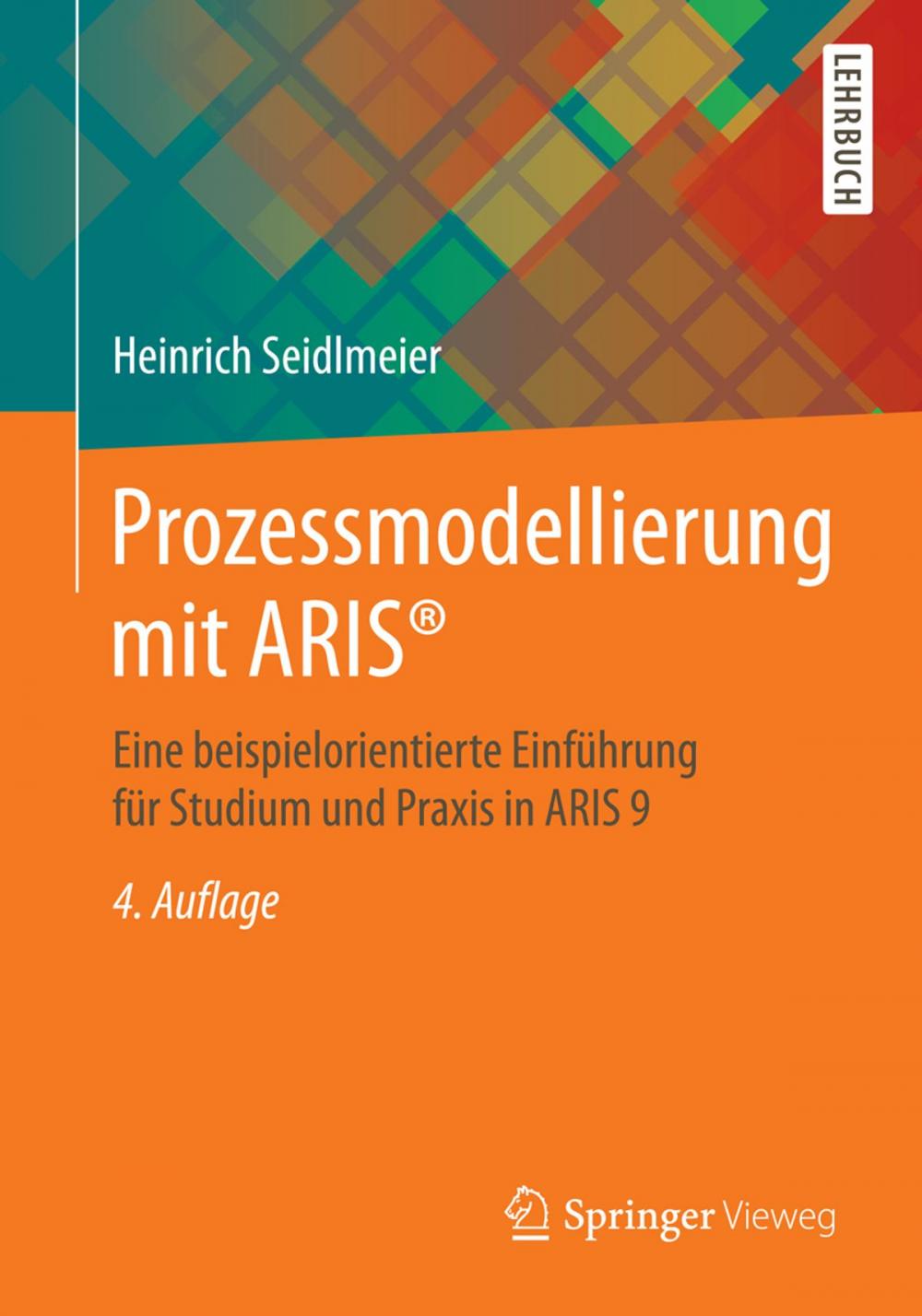 Big bigCover of Prozessmodellierung mit ARIS®