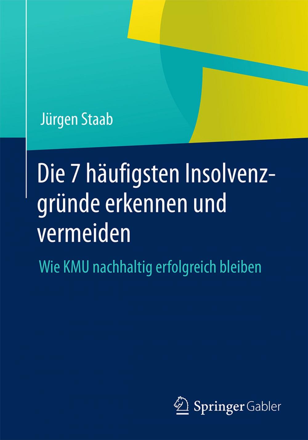 Big bigCover of Die 7 häufigsten Insolvenzgründe erkennen und vermeiden