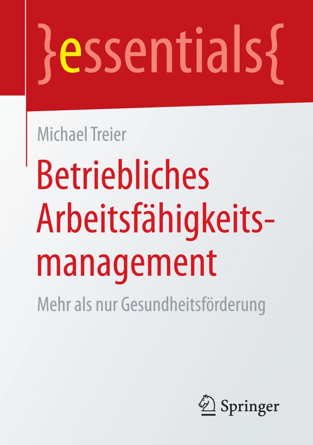 Big bigCover of Betriebliches Arbeitsfähigkeitsmanagement