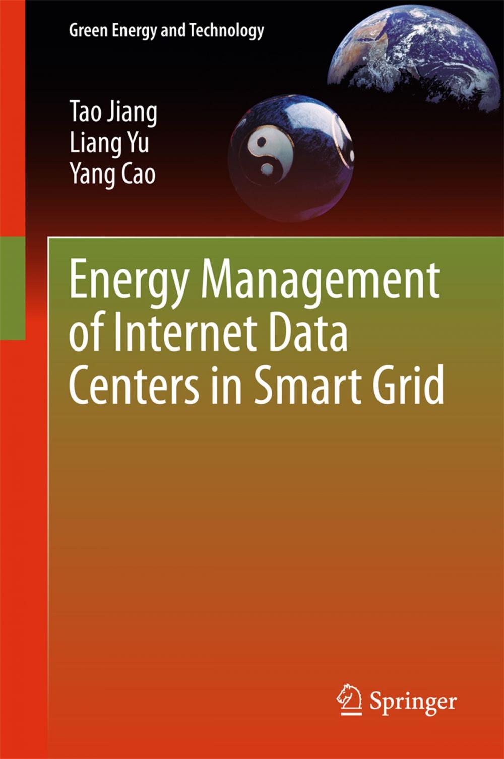 Big bigCover of Energy Management of Internet Data Centers in Smart Grid