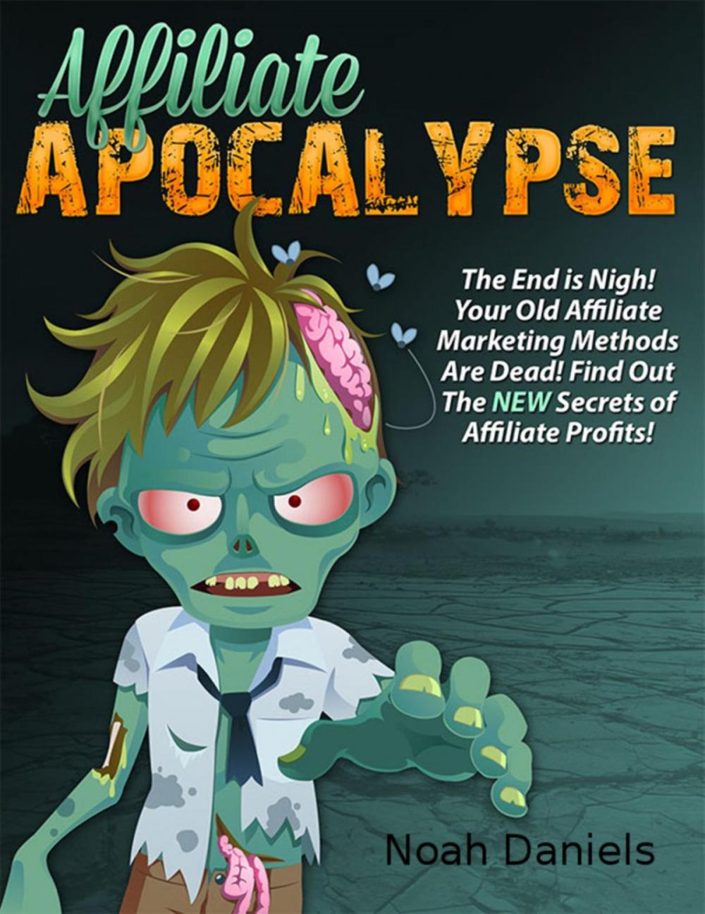 Big bigCover of Affiliate Apocalypse