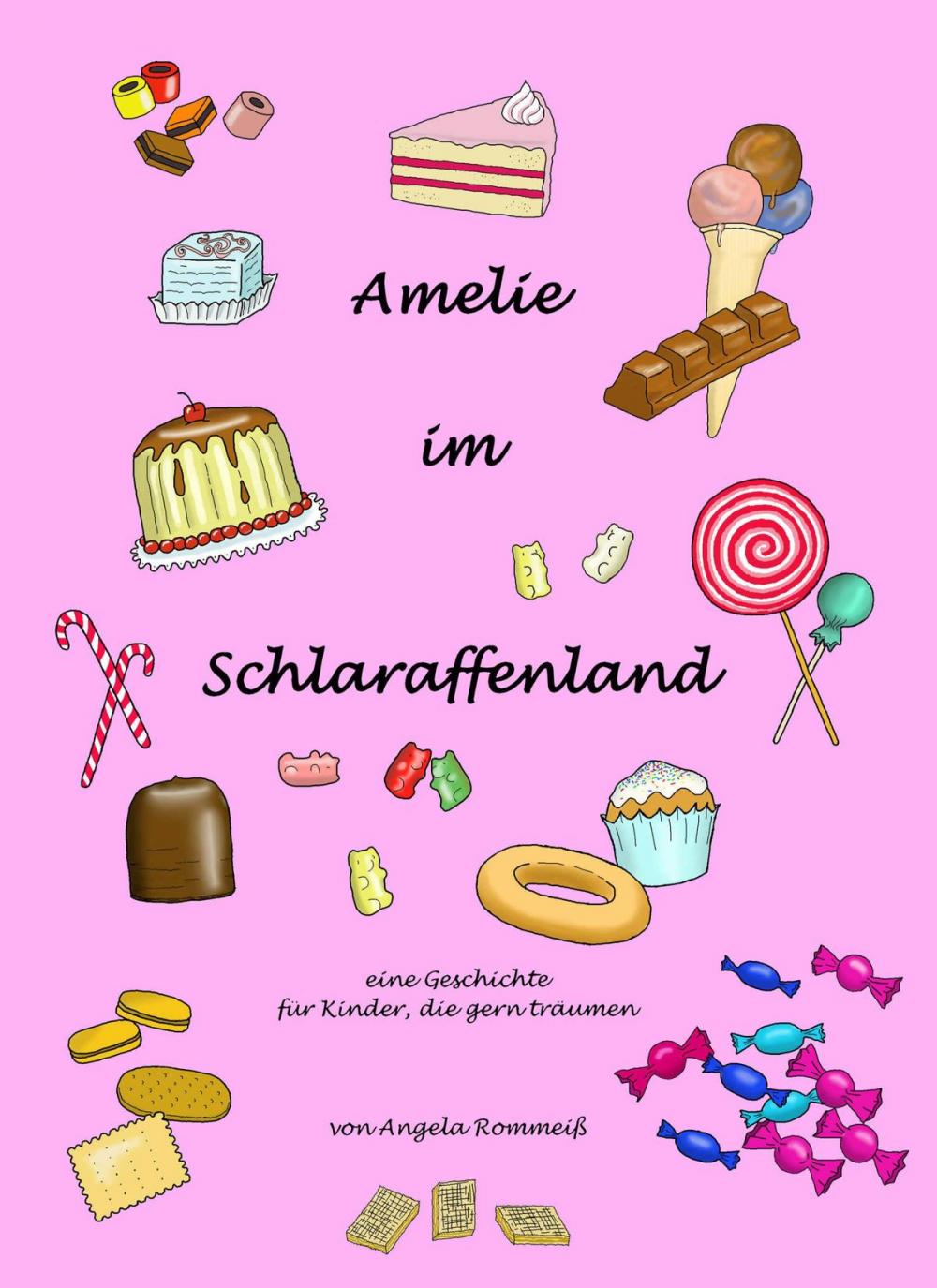 Big bigCover of Amelie im Schlaraffenland