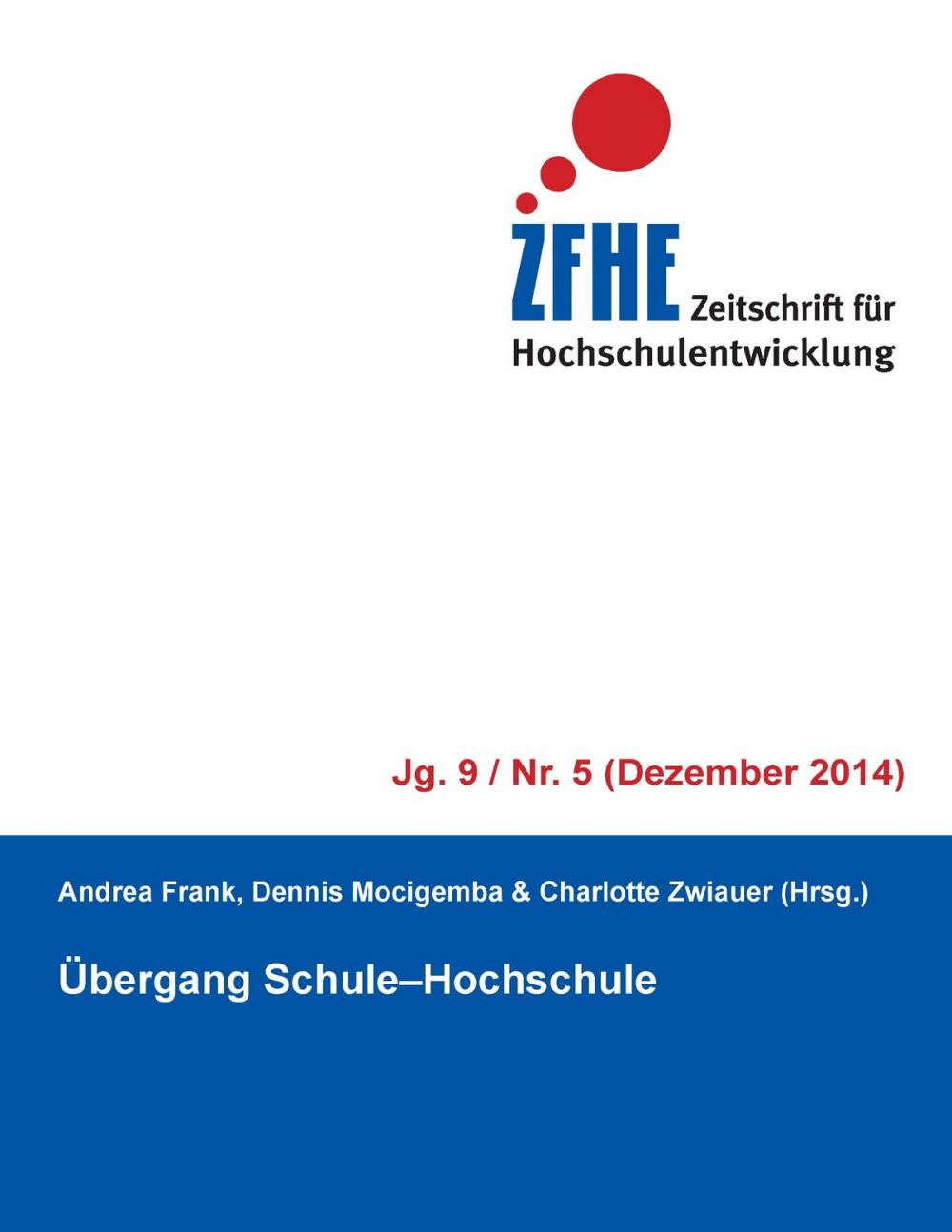 Big bigCover of Übergang Schule-Hochschule