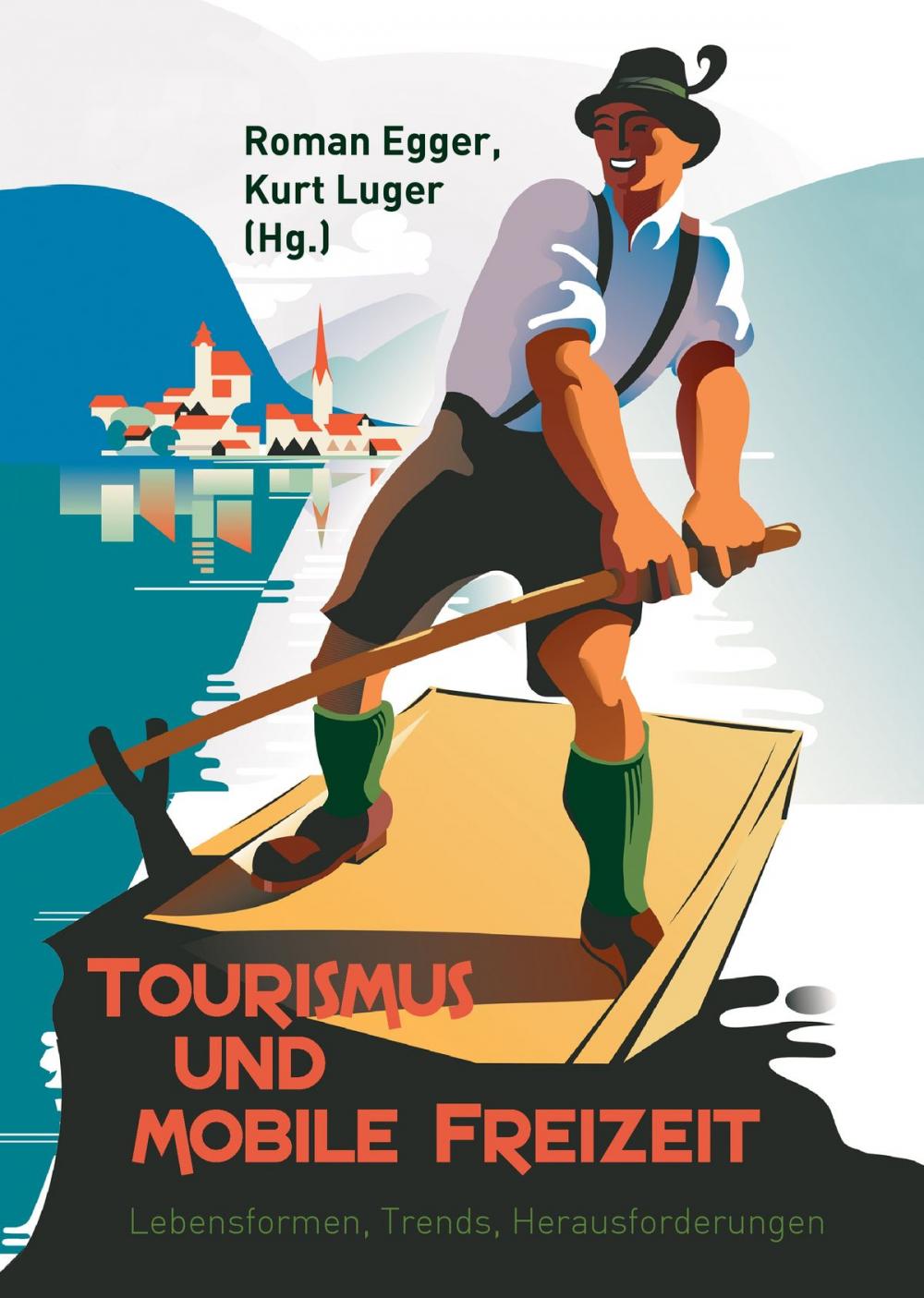 Big bigCover of Tourismus und mobile Freizeit