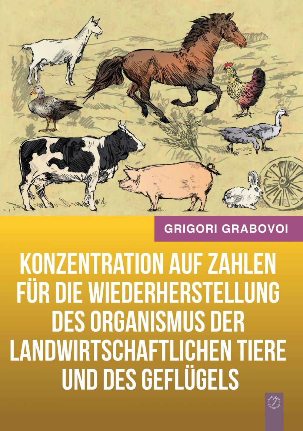 Big bigCover of Konzentration auf Zahlen für die Wiederherstellung des Organismus der landwirtschaftlichen Tiere und des Geflügels