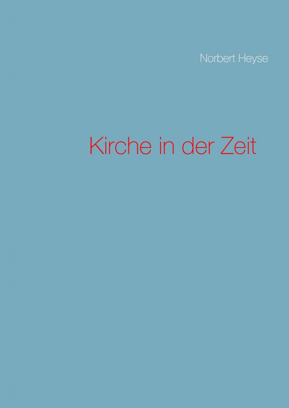 Big bigCover of Kirche in der Zeit