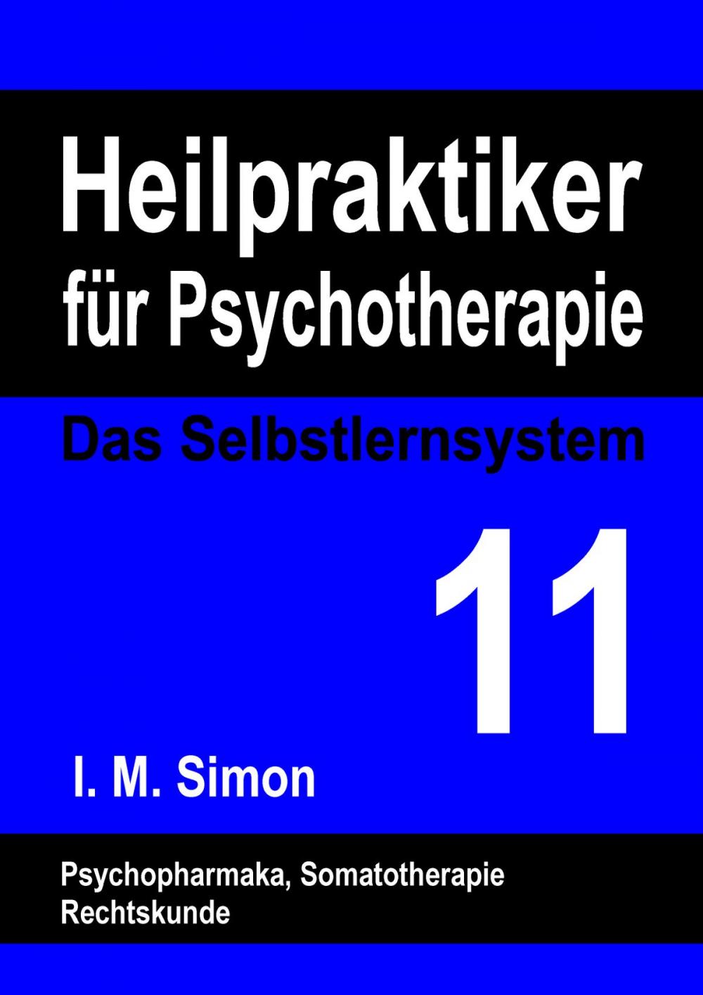 Big bigCover of Heilpraktiker für Psychotherapie. Das Selbstlernsystem Band 11