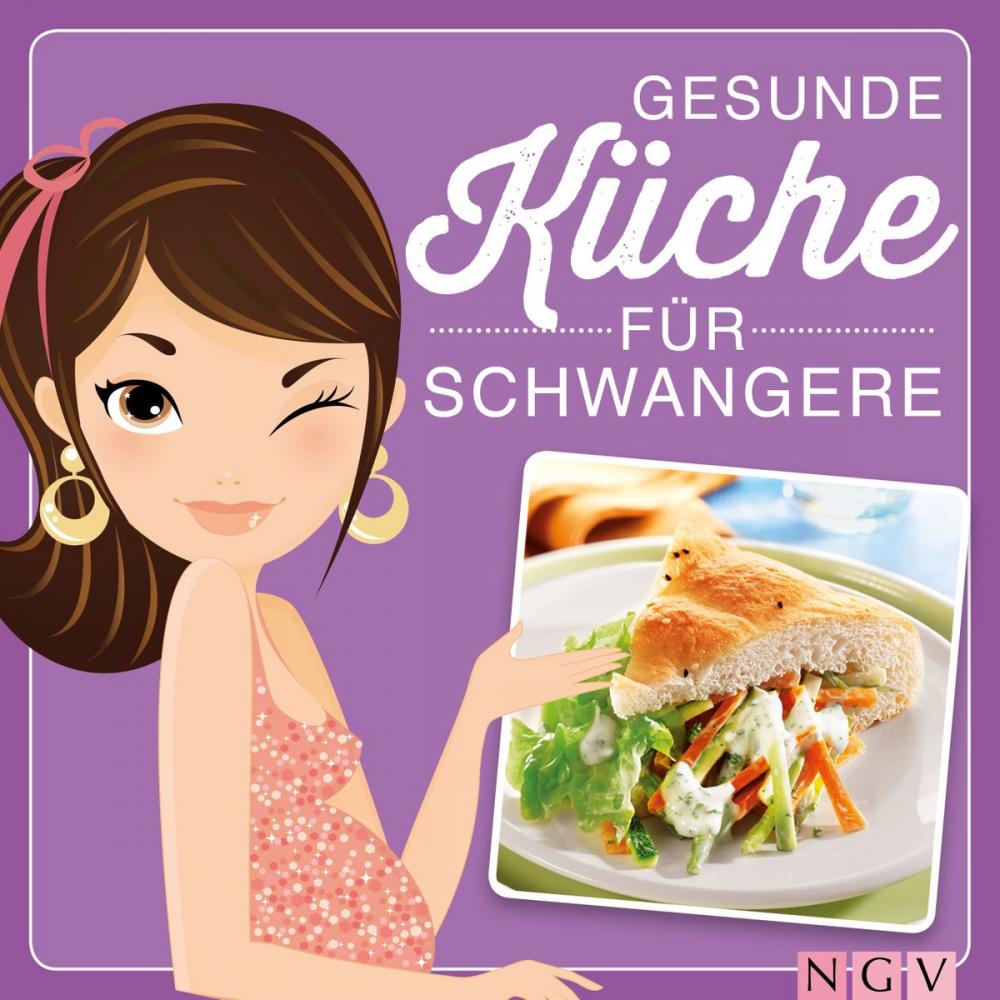 Big bigCover of Gesunde Küche für Schwangere