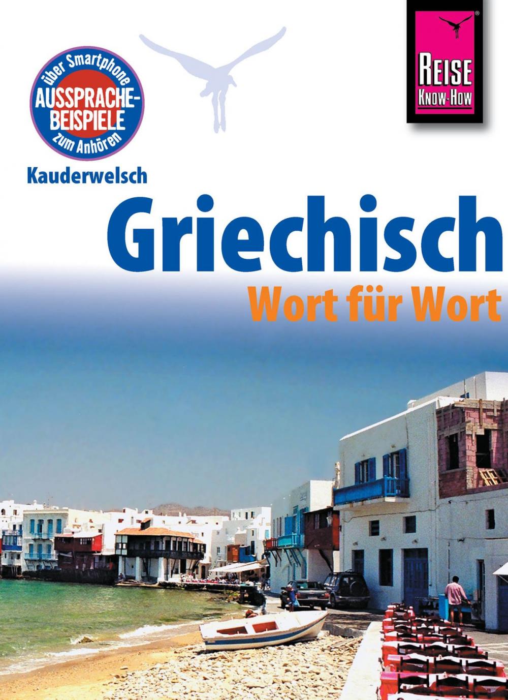 Big bigCover of Reise Know-How Kauderwelsch Griechisch - Wort für Wort: Kauderwelsch-Sprachführer Band 4