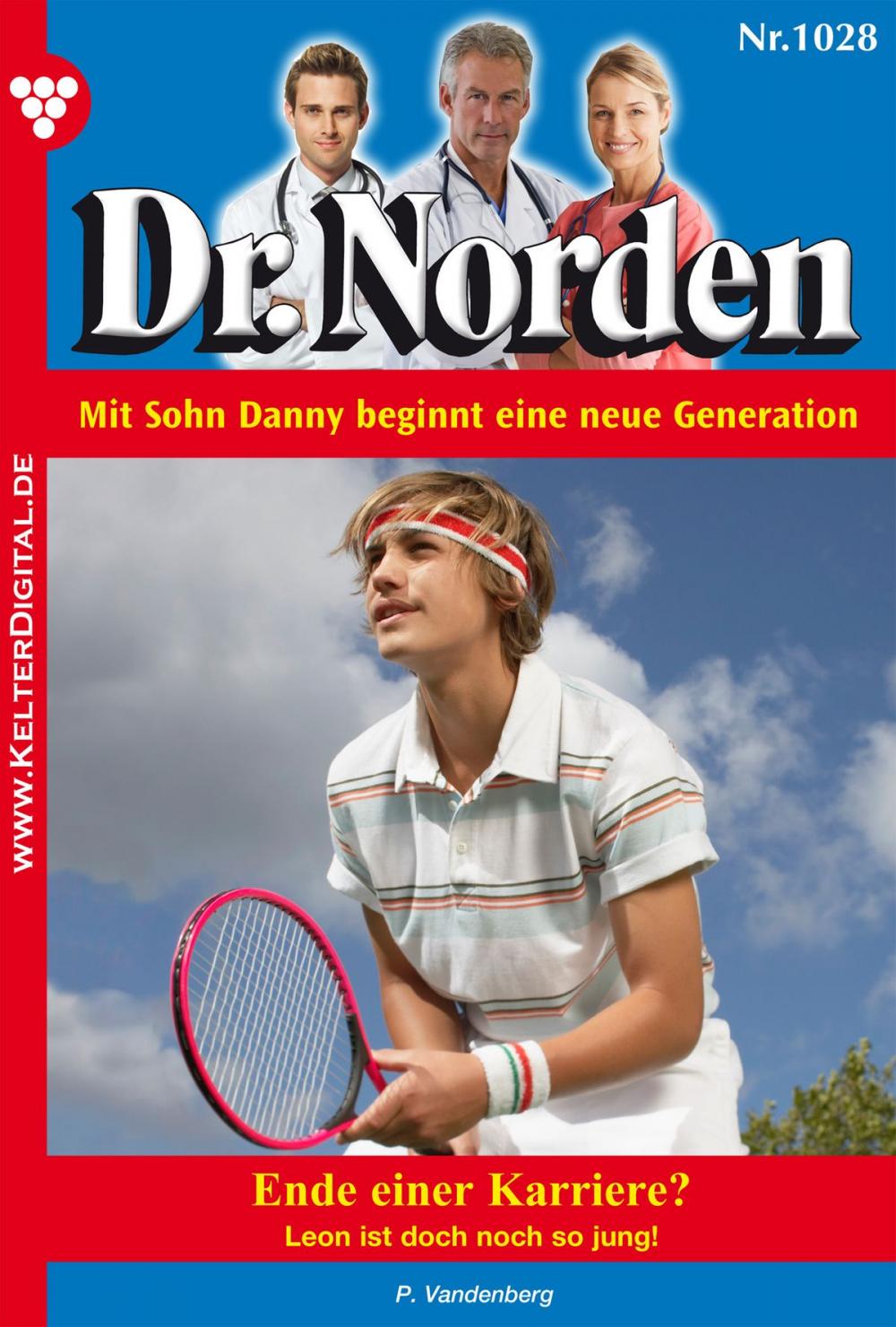 Big bigCover of Dr. Norden 1028 – Arztroman