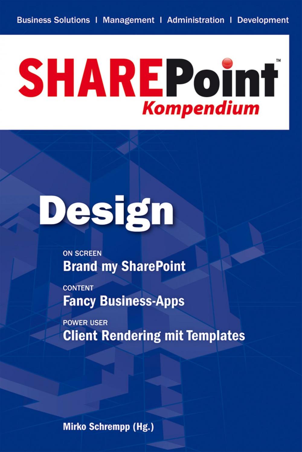 Big bigCover of SharePoint Kompendium - Bd. 2: Design