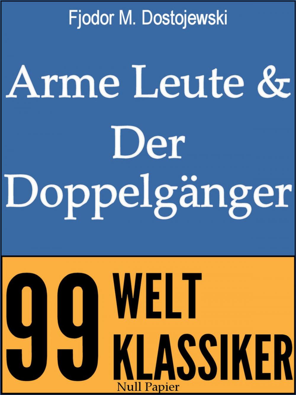 Big bigCover of Arme Leute und Der Doppelgänger