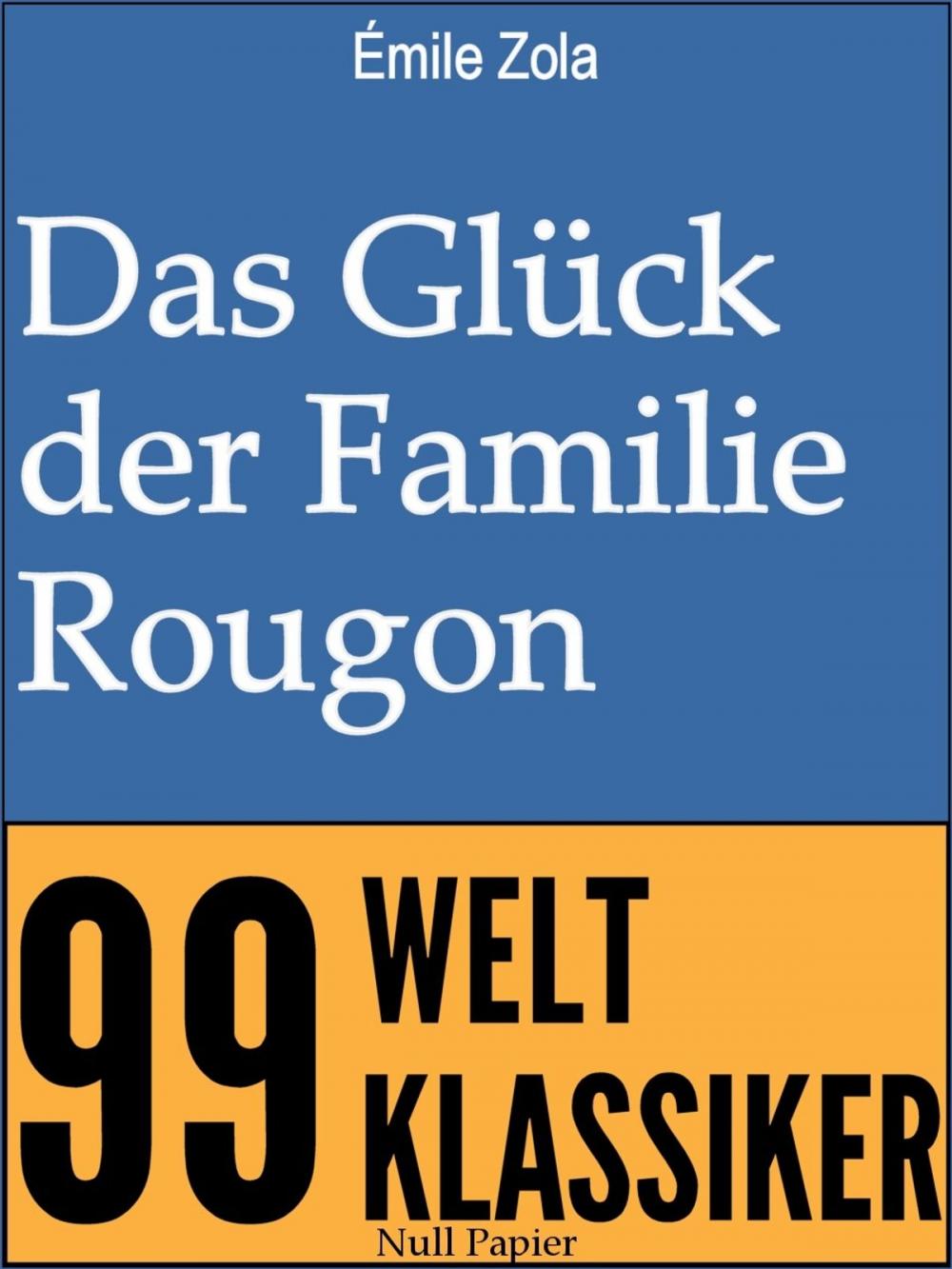 Big bigCover of Das Glück der Familie Rougon