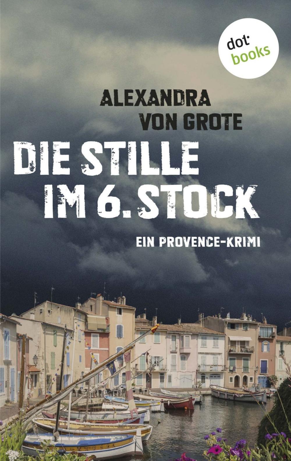 Big bigCover of Die Stille im 6. Stock: Ein Provence-Krimi - Band 4