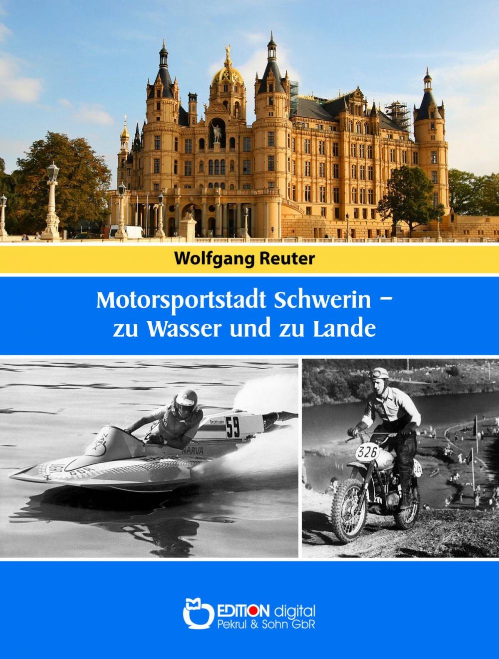 Big bigCover of Motorsportstadt Schwerin - zu Wasser und zu Lande