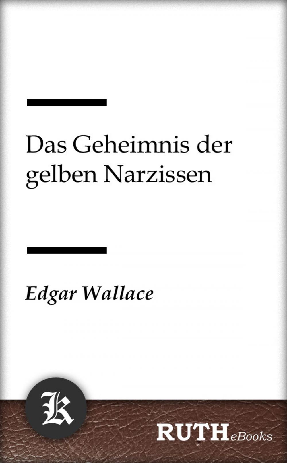 Big bigCover of Das Geheimnis der gelben Narzissen