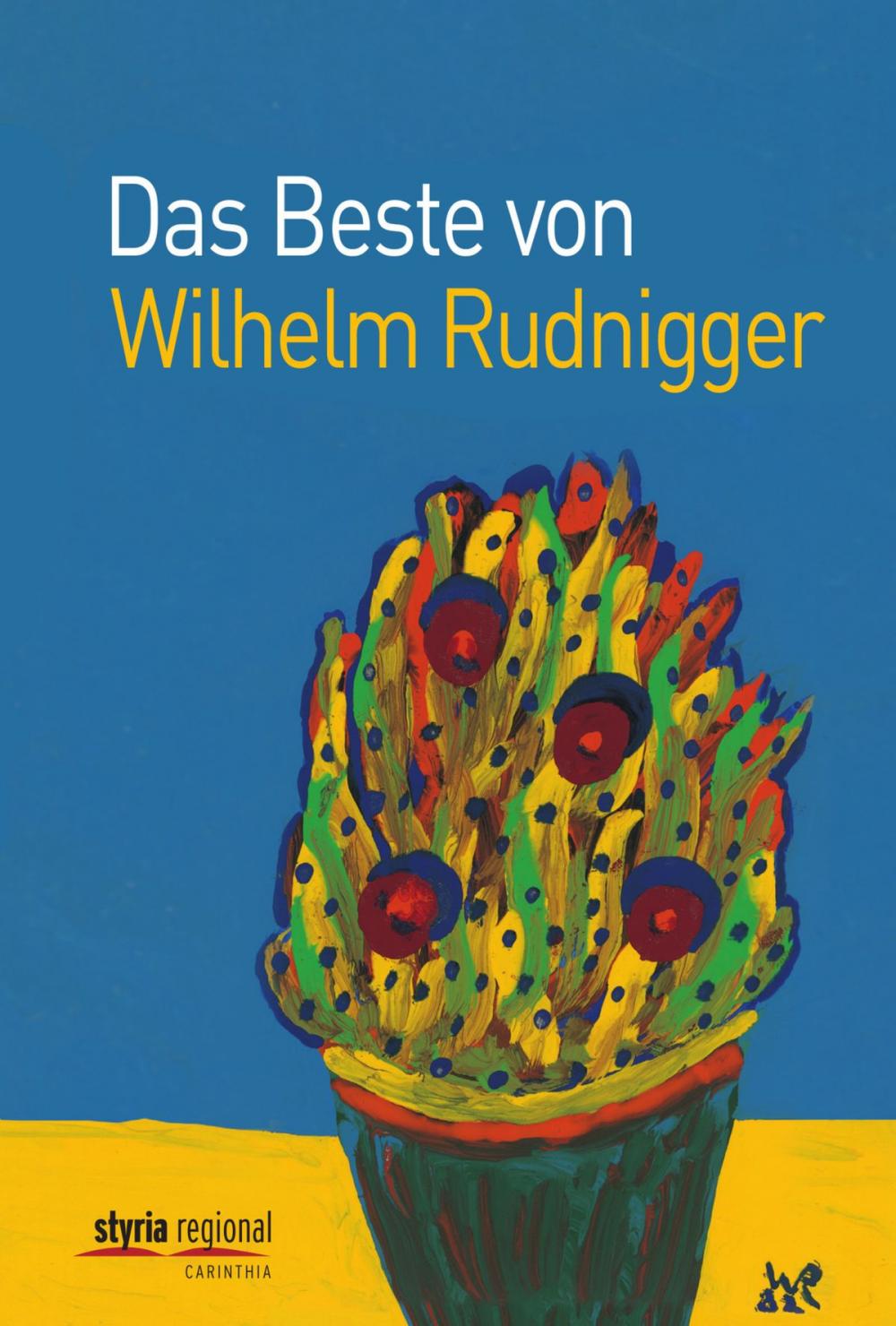 Big bigCover of Das Beste von Wilhelm Rudnigger