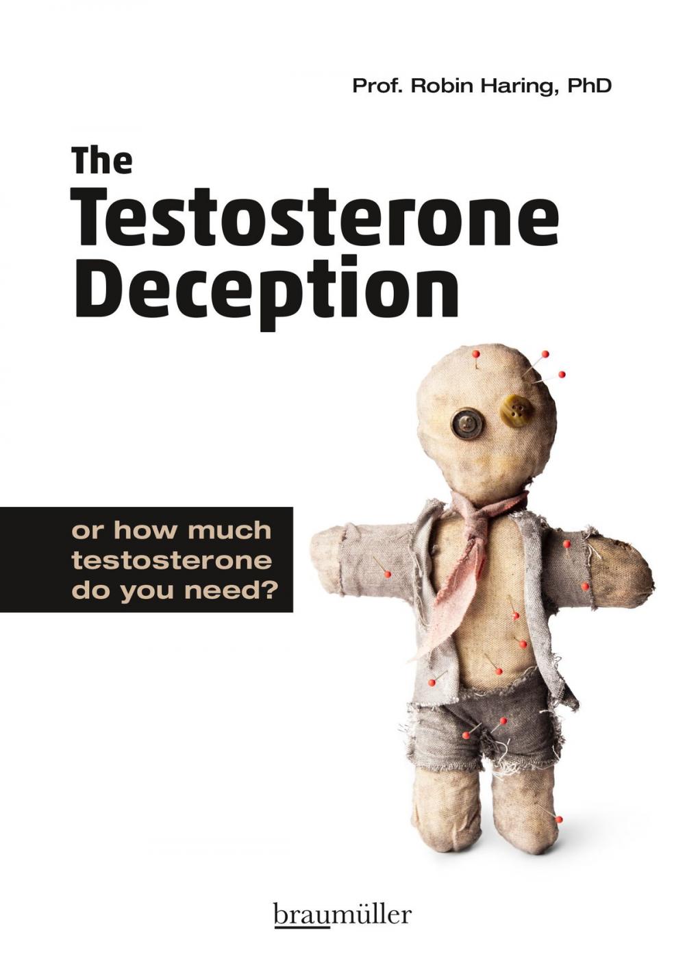 Big bigCover of The Testosterone Deception