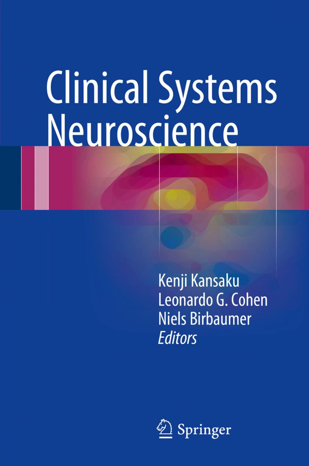 Big bigCover of Clinical Systems Neuroscience