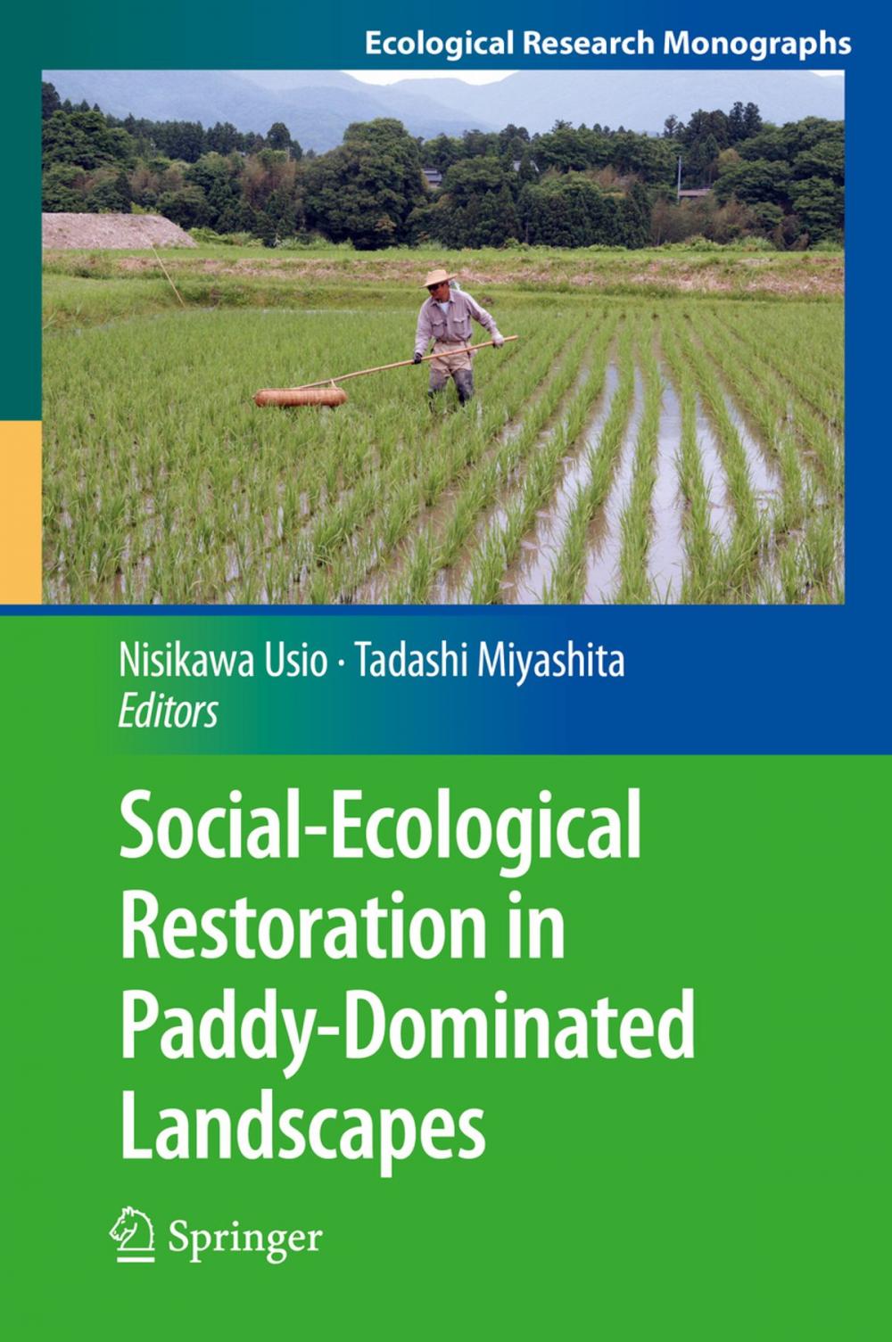 Big bigCover of Social-Ecological Restoration in Paddy-Dominated Landscapes