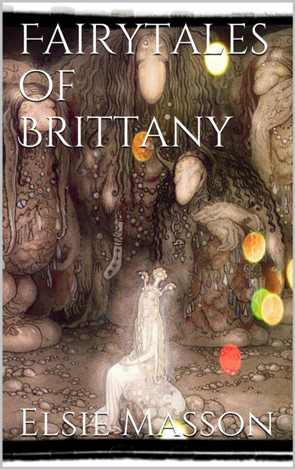 Big bigCover of Fairytales of Brittany