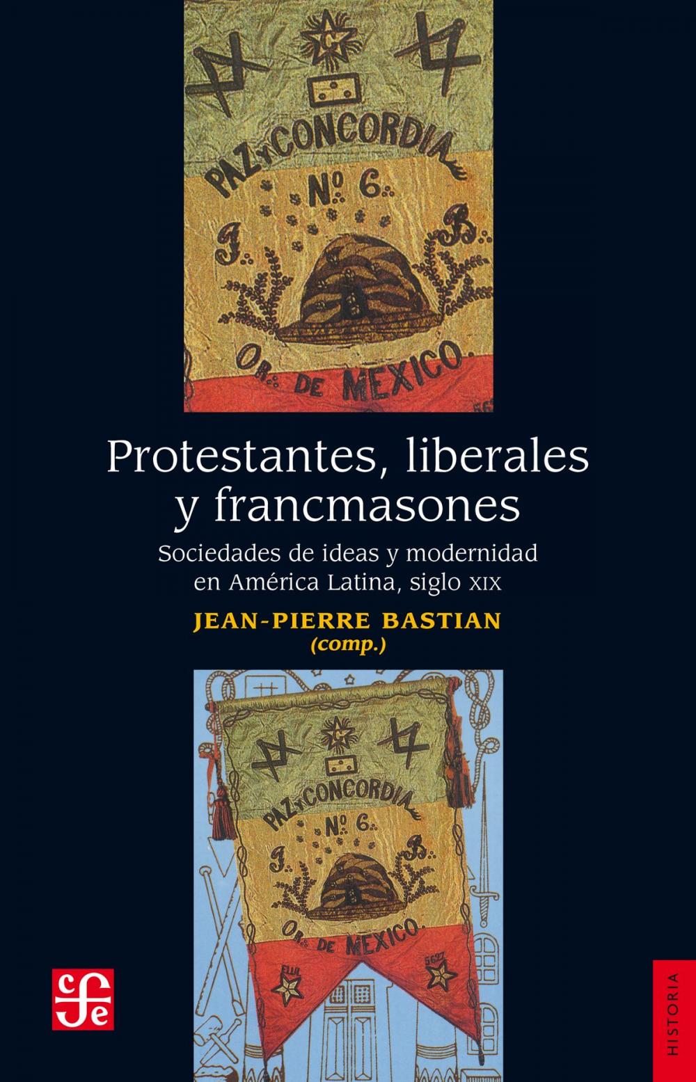 Big bigCover of Protestantes, liberales y francmasones