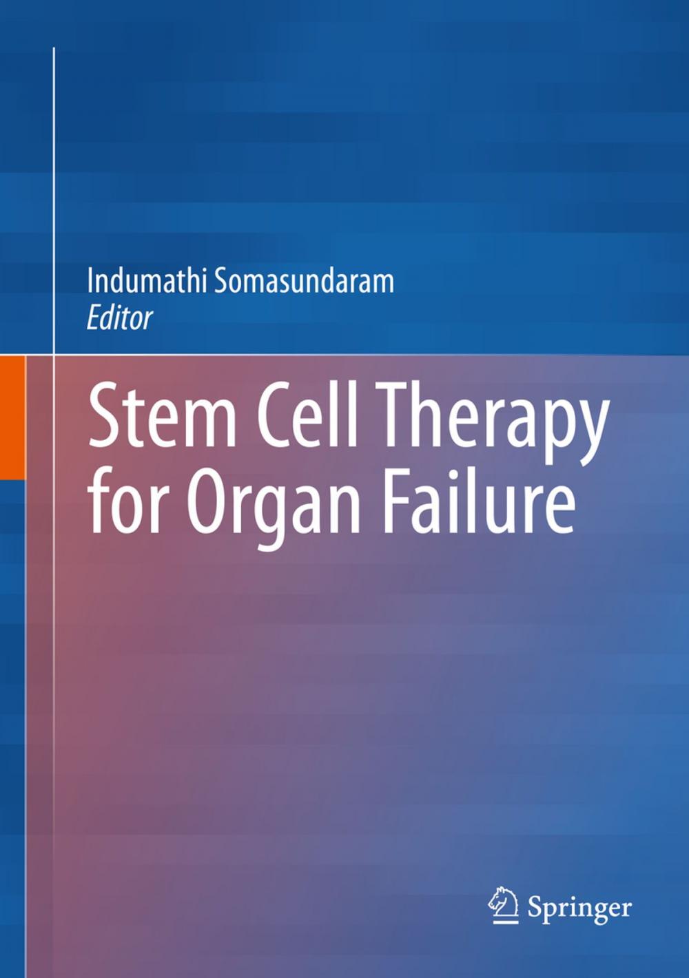 Big bigCover of Stem Cell Therapy for Organ Failure