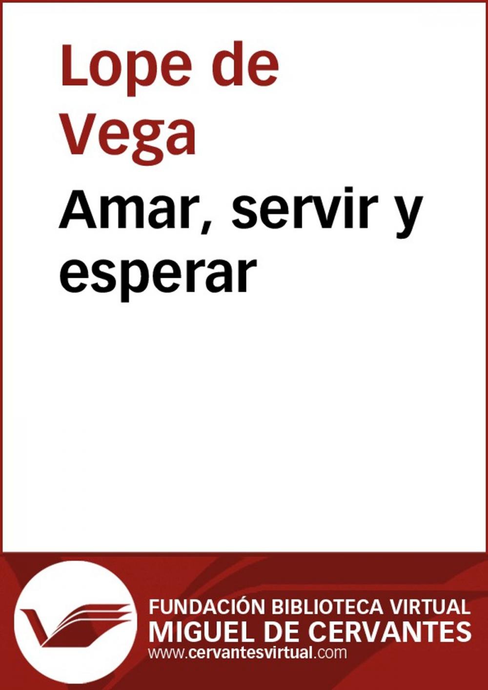 Big bigCover of Amar, servir y esperar