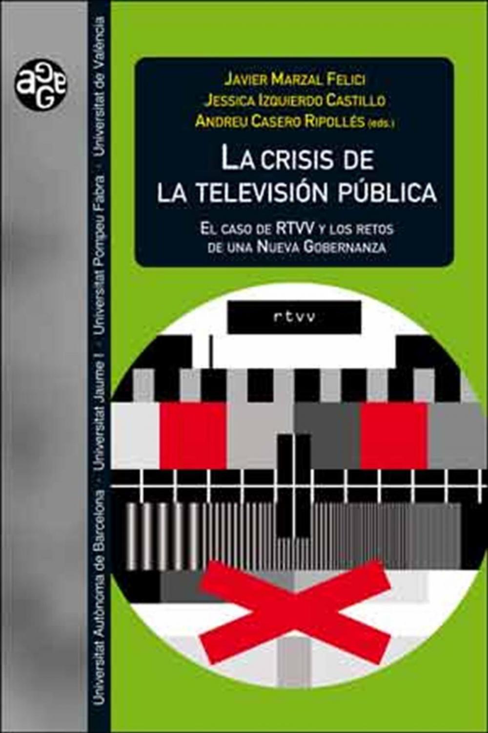 Big bigCover of La crisis de la televisión pública