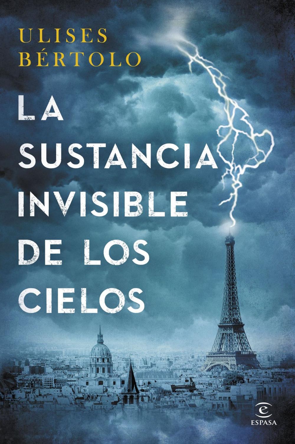 Big bigCover of La sustancia invisible de los cielos