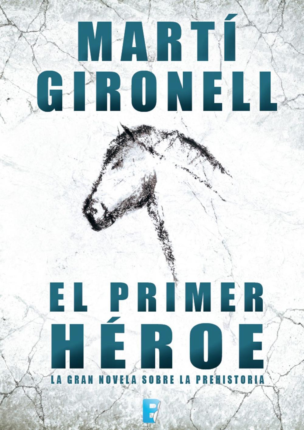 Big bigCover of El primer héroe