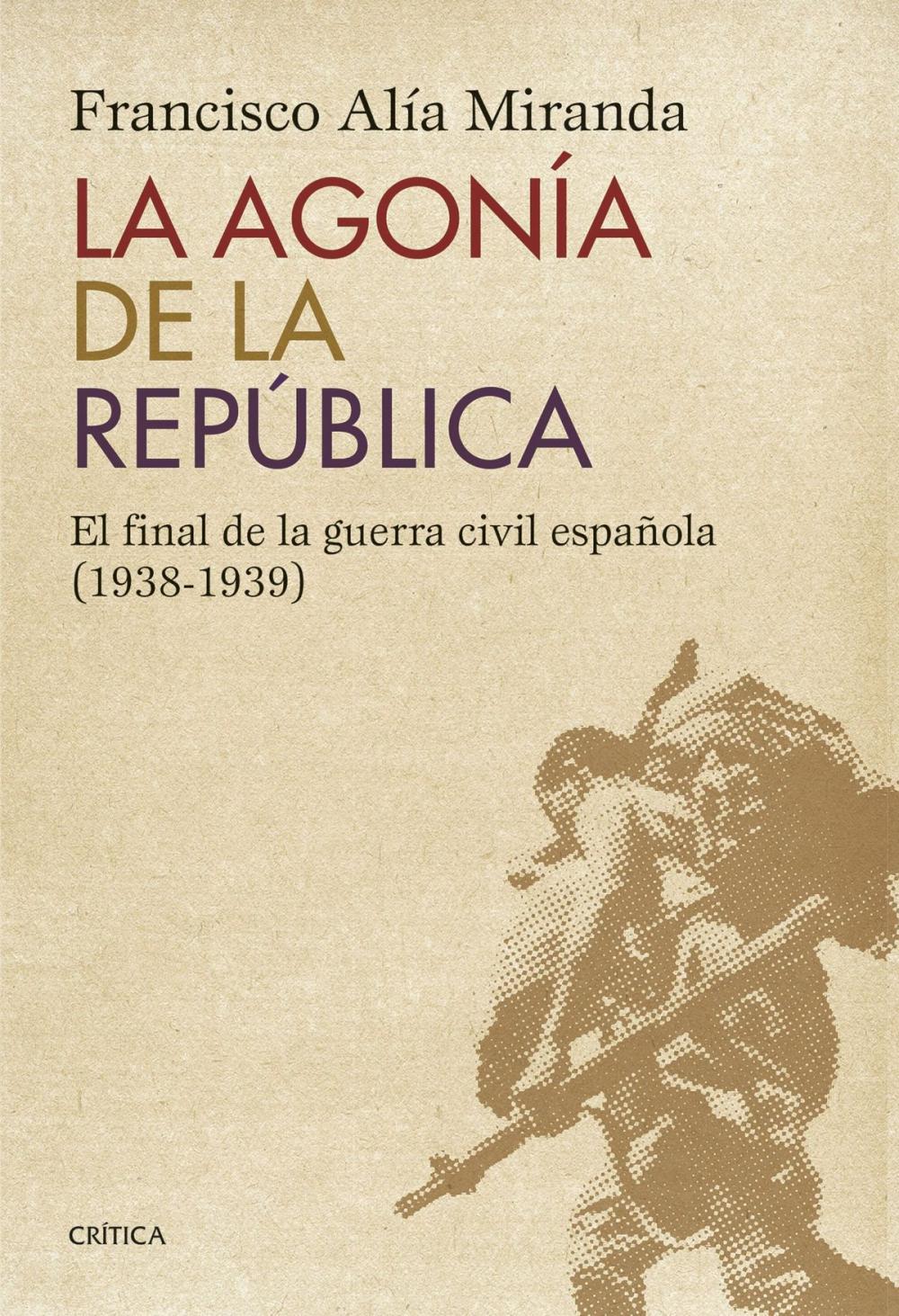 Big bigCover of La agonía de la República