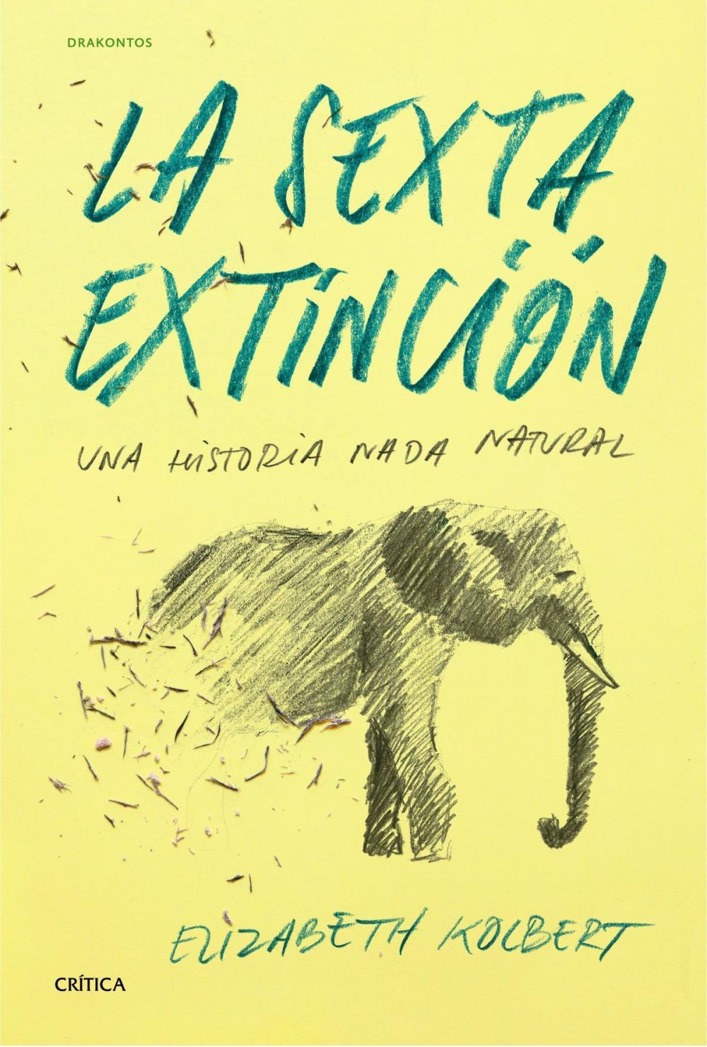 Big bigCover of La sexta extinción