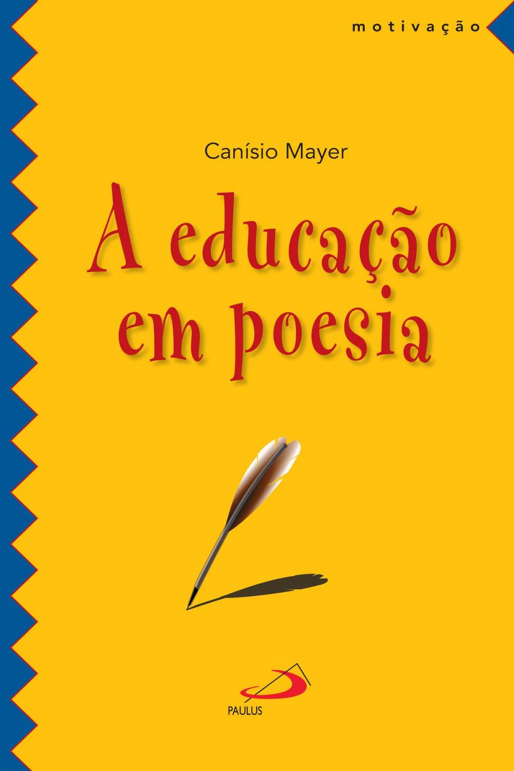 Big bigCover of A educação em poesia