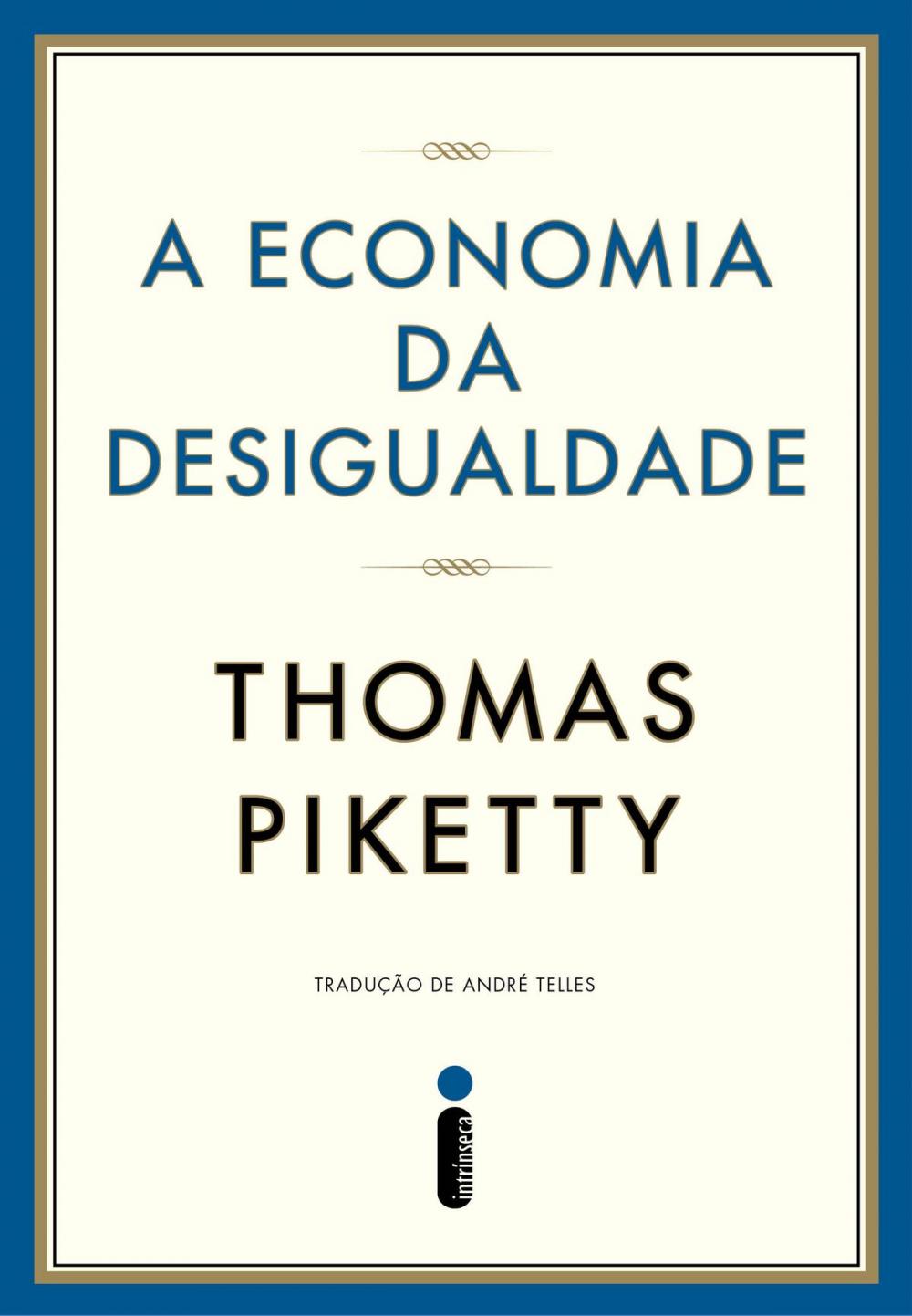 Big bigCover of A economia da desigualdade