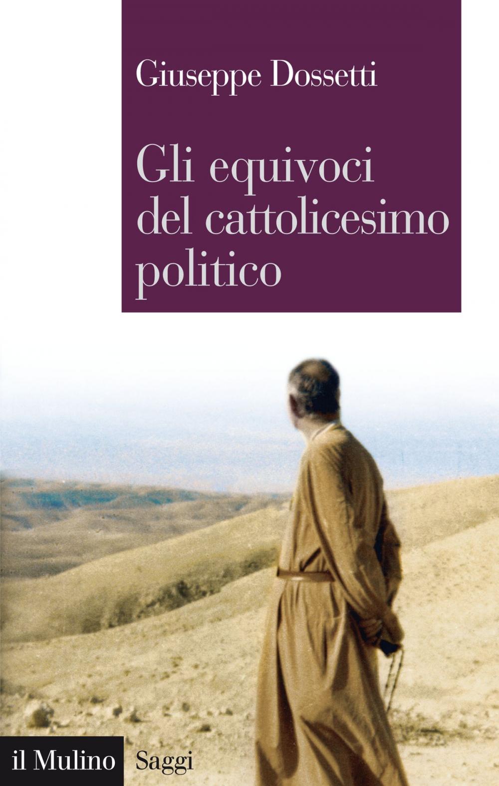 Big bigCover of Gli equivoci del cattolicesimo politico