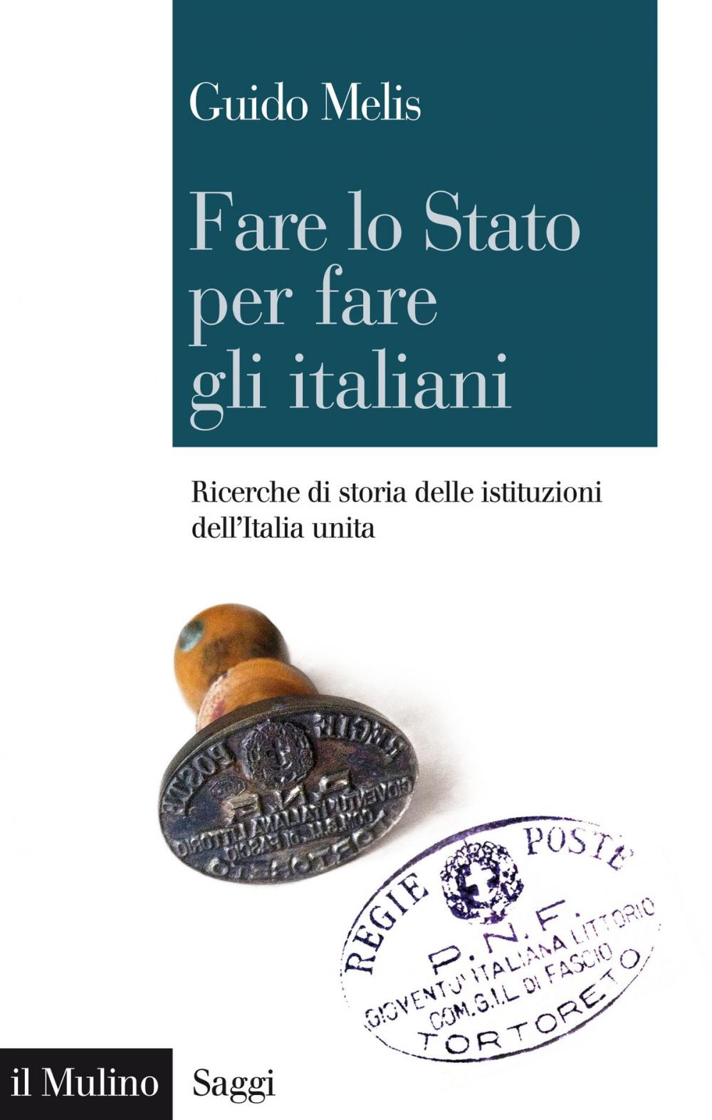 Big bigCover of Fare lo Stato per fare gli italiani