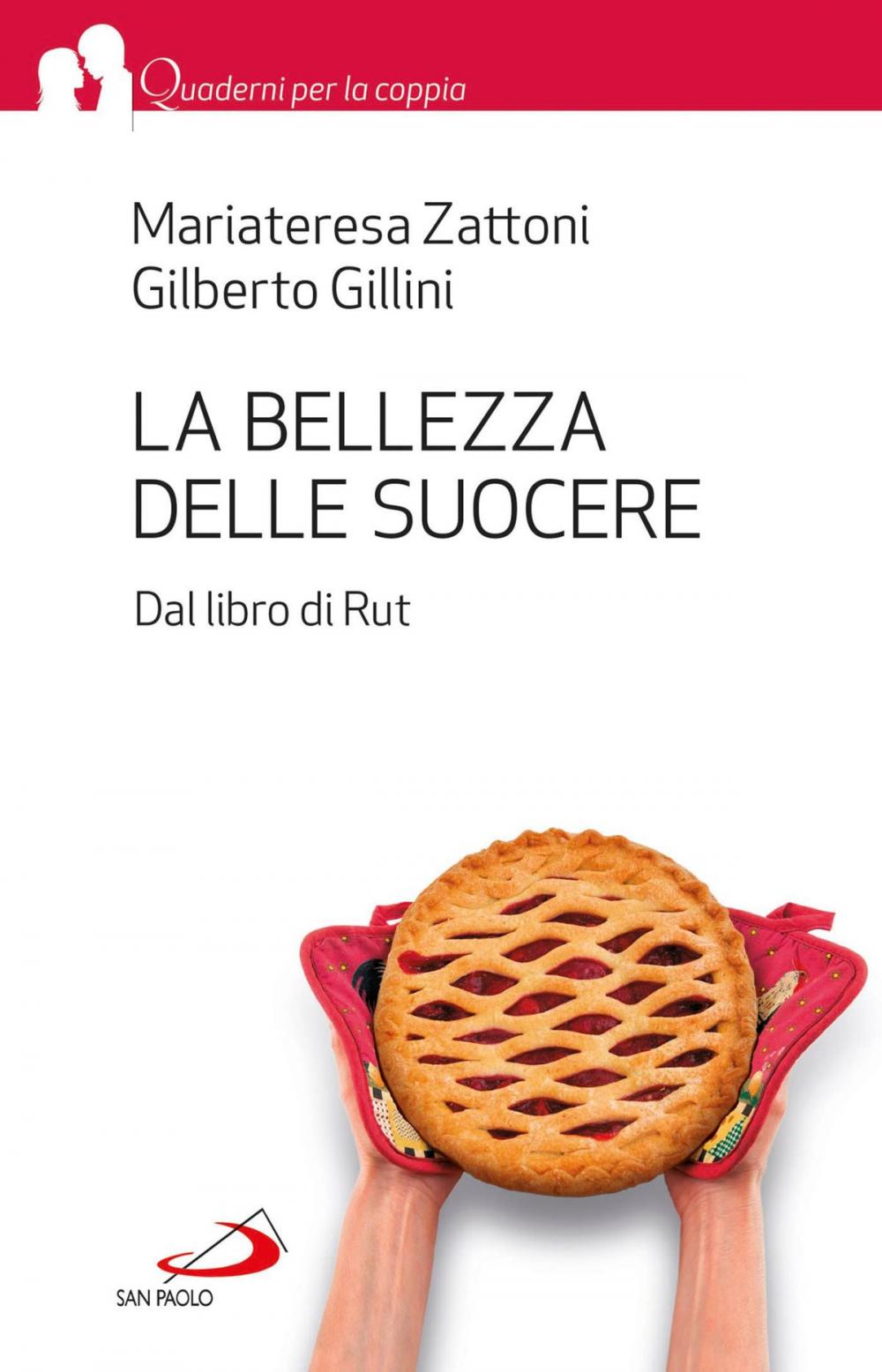 Big bigCover of La bellezza delle suocere. Dal libro di Rut