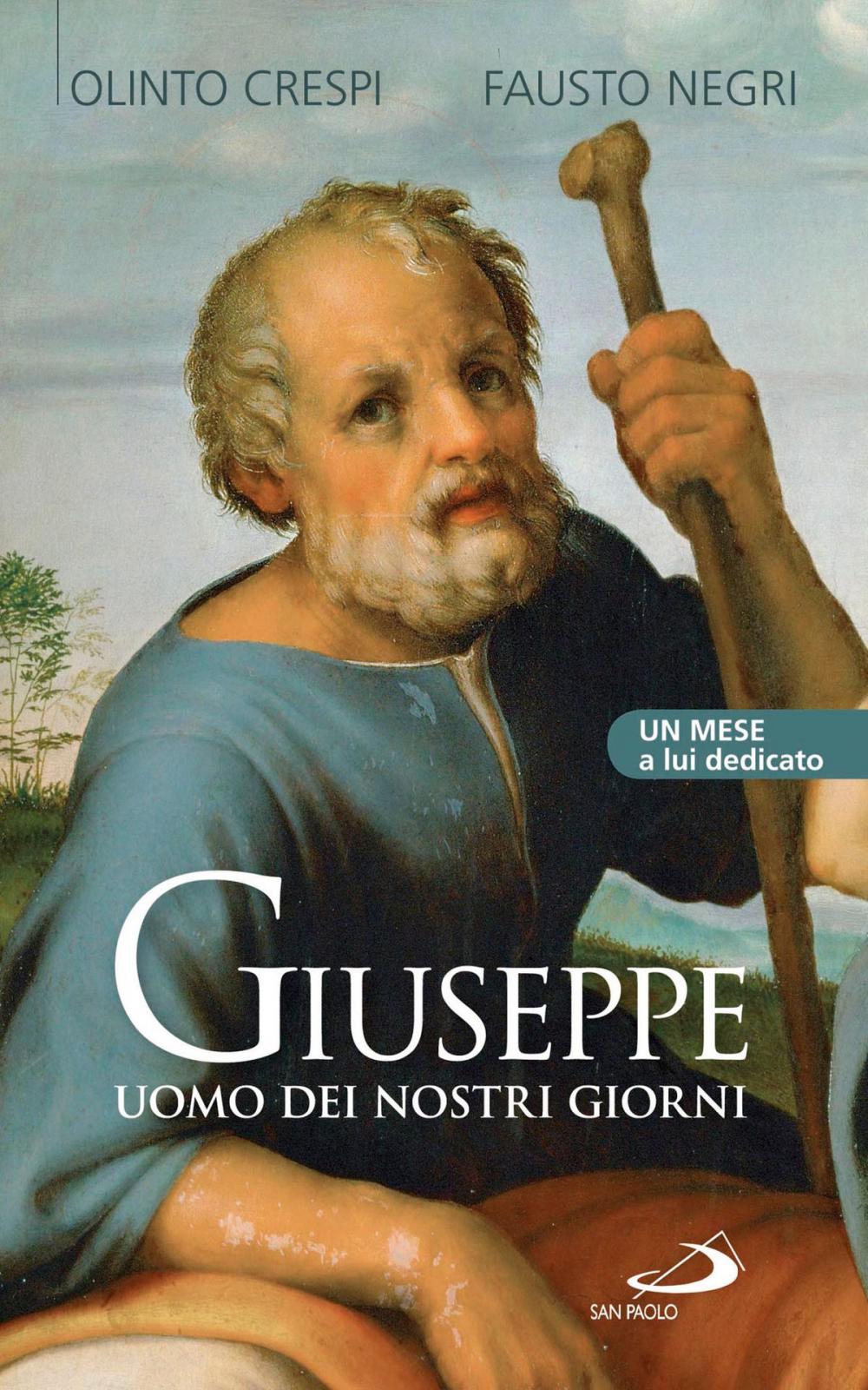 Big bigCover of Giuseppe uomo dei nostri giorni. Un mese a lui dedicato