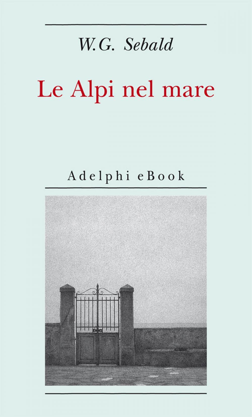 Big bigCover of Le Alpi nel mare