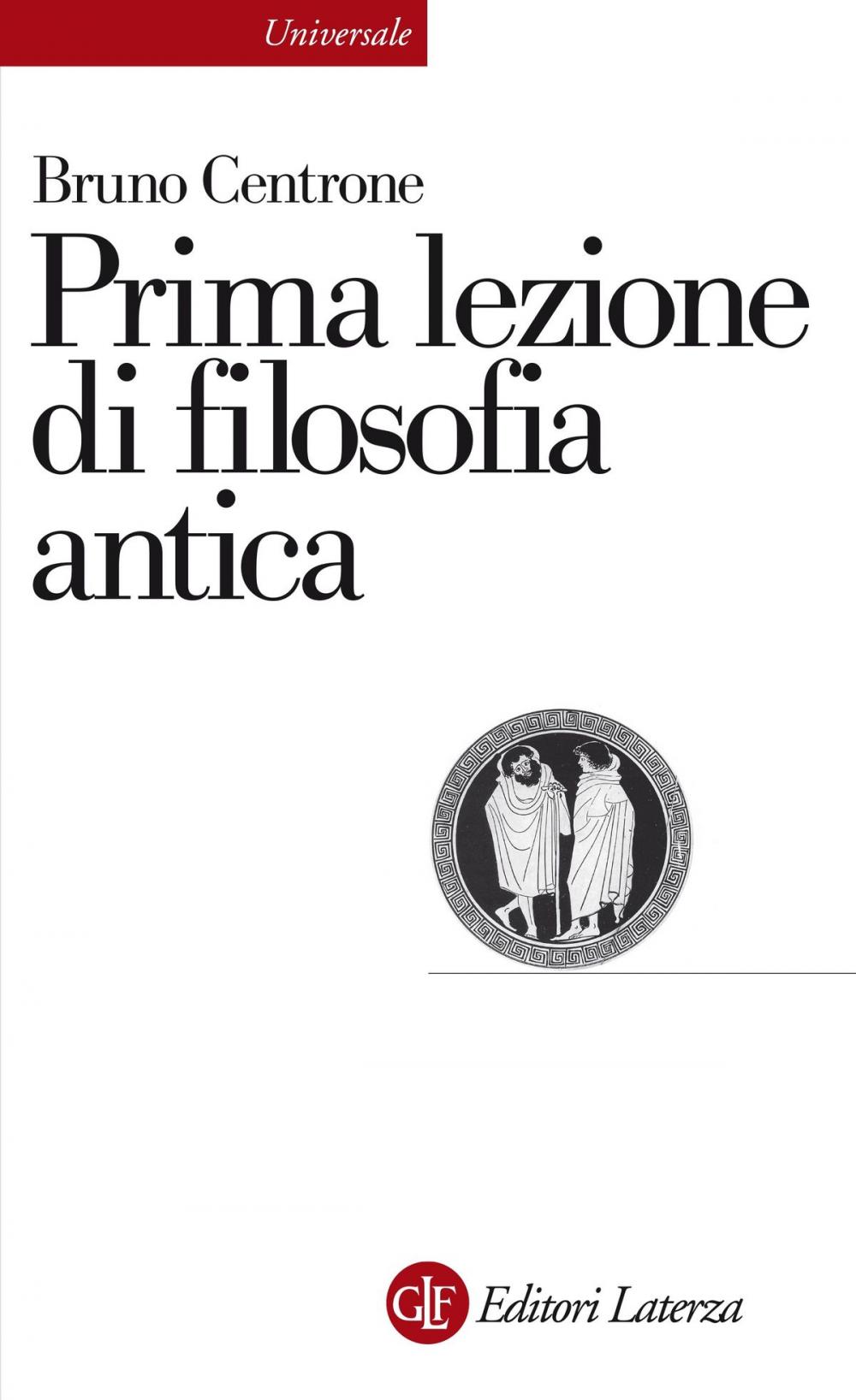 Big bigCover of Prima lezione di filosofia antica