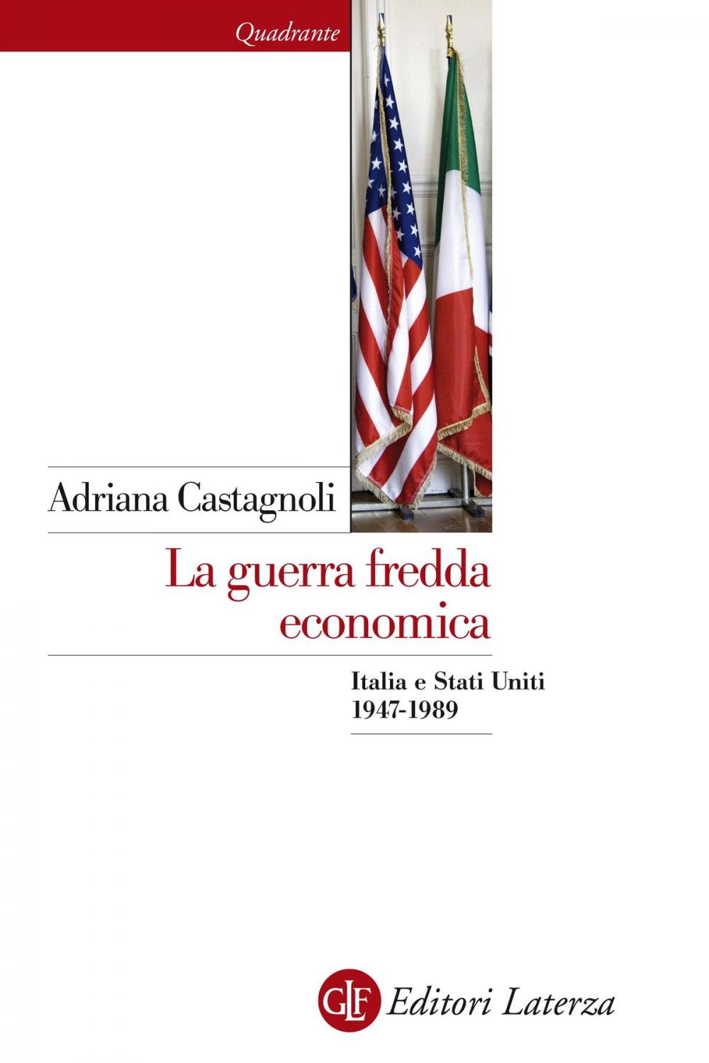 Big bigCover of La guerra fredda economica