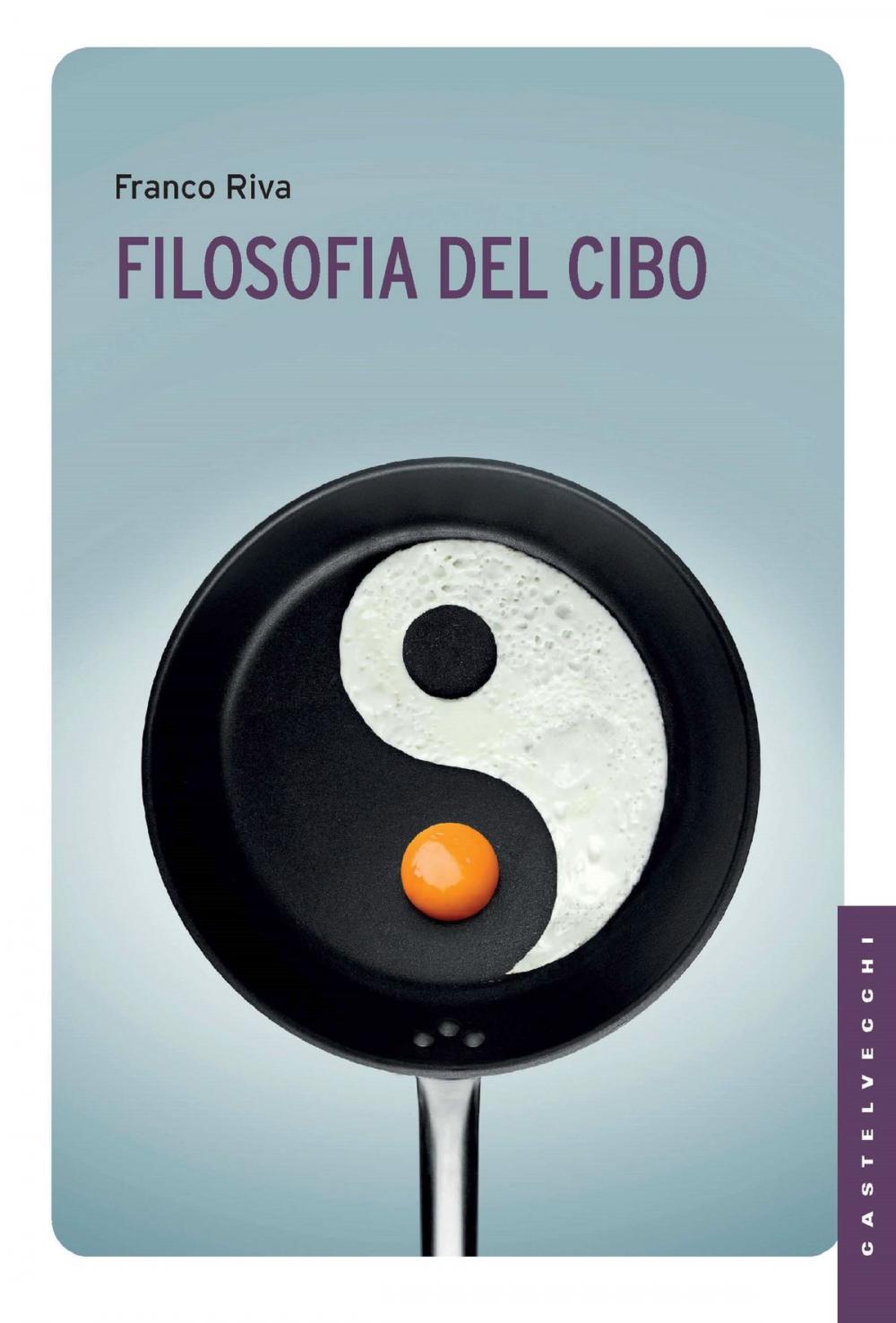 Big bigCover of Filosofia del cibo