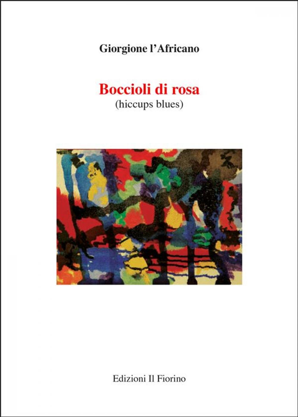 Big bigCover of Boccioli di rosa (hiccupus blues)